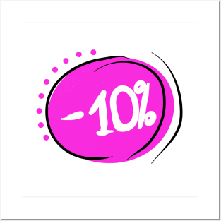 Discount 10%. Promotion, bonus, business, gift of price Posters and Art